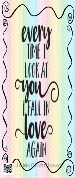 DIGITAL RECTANGLE Graphic Design I LOOK AT YOU AND FALL IN LOVE AGAIN 3 - PNG SVG JPEG PDF Farmhouse Country Cabin NURSERY Wall Art Shelf Sitter Home Decor Gift Crafters Delight - JAMsCraftCloset