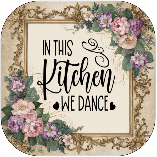 DIGITAL RECTANGLE Graphic Design IN THIS KITCHEN WE DANCE - PNG SVG JPEG PDF Lake House Sign Farmhouse Country Cabin Wall Art Shelf Sitter Home Decor Gift Crafters Delight {{ JAMsCraftCloset }}