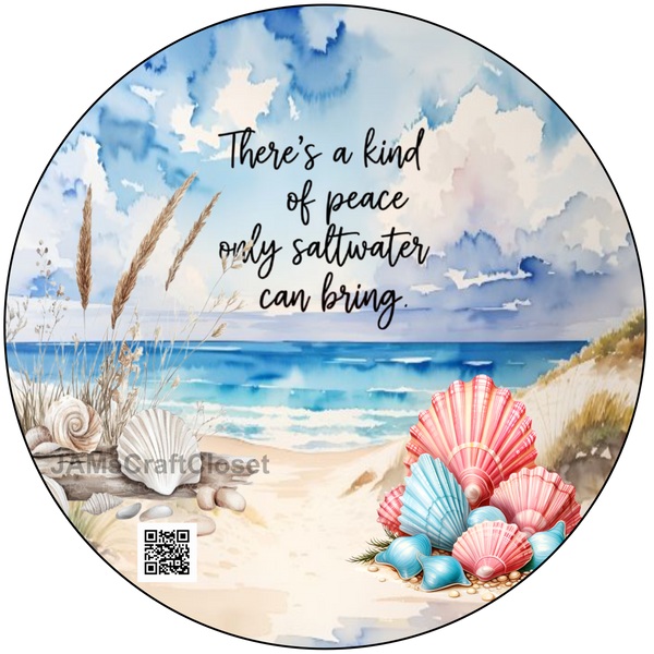 DIGITAL ROUND Graphic Design - KIND OF PEACE SALTWATER BRINGS - Beach Coastal Decor Wedding Gift HOME DECOR Sublimation Decoupage PNG SVG PDF JPEG Wall Art Shelf Sitter Gift Crafters Delight - JAMsCraftCloset