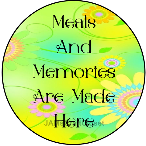 DIGITAL ROUND Graphic Design MEALS AND MEMORIES ARE MADE HERE 2 - Sublimation Decoupage PNG SVG Country Farmhouse Home Decor KITCHEN Sign Shelf Sitter Wall Art Decor Gift Crafters Delight