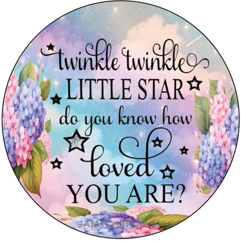 DIGITAL ROUND Graphic Design TWINKLE TWINKLE LITTLE STAR HYDRANGEAS - Sublimation Decoupage PNG SVG Country Farmhouse Home Decor KITCHEN Sign Shelf Sitter Wall Art Decor Gift Crafters Delight - JAMsCraftCloset