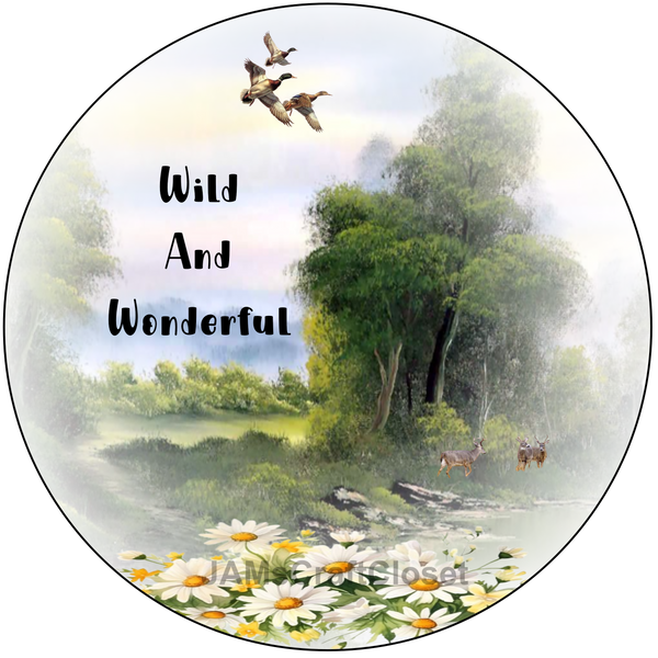 DIGITAL ROUND Graphic Design WILD AND WONDERFUL Sublimation Decoupage PNG SVG Country Farmhouse Shelf Sitter Wall Art Crafters Delight - JAMsCraftCloset
