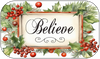 RECTANGLE SHAPED Digital Graphic Design CHRISTMAS - BELIEVE Holly and Berries - PNG SVG Farmhouse Country Home Cabin Wall Art Shelf Sitter Decor Gift Crafters Delight HAPPY CRAFTING - JAMsCraftCloset
