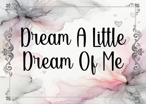 RECTANGLE SHAPED Digital Graphic Design DREAM A LITTLE DREAM OF ME Sublimation PNG SVG Lake House Sign Farmhouse Country Home Cabin Bedroom Wall Art Decor Gift Crafters Delight - JAMsCraftCloset