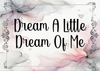 RECTANGLE SHAPED Digital Graphic Design DREAM A LITTLE DREAM OF ME Sublimation PNG SVG Lake House Sign Farmhouse Country Home Cabin Bedroom Wall Art Decor Gift Crafters Delight - JAMsCraftCloset