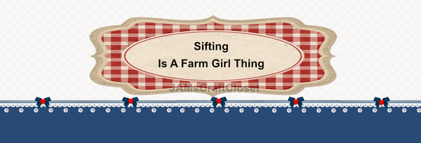 RECTANGLE SHAPED Digital Graphic Design SIFTING IS A FARM GIRL THING - PNG SVG Lake House Sign Farmhouse &nbsp;Country Home Cabin Wall Art Decor Gift Crafters Delight HAPPY CRAFTING - JAMsCraftCloset