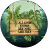 ROUND Digital Graphic Design ALL GOOD THINGS ARE WILD AND FREE Wedding Gift First Home Sublimation Decoupage PNG SVG Country Farmhouse Home Decor Wall Art Shelf Sitter Gift Crafters Delight - JAMsCraftCloset