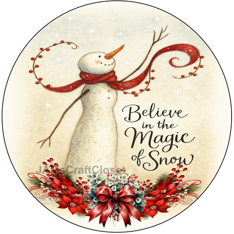 ROUND Digital Graphic Design BELIEVE IN THE MAGIC OF SNOW - CHRISTMAS DESIGN PNG-JPEG-PDF-SVG-Decoupage-Sublimation Design Graphic Country Farmhouse Home Decor HOLIDAY Decor Gift Crafters Delight- JAMsCraftCloset