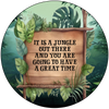 ROUND Digital Graphic Design IT IS A JUNGLE OUT THERE Wedding Gift First Home Sublimation Decoupage PNG SVG Country Farmhouse Home Decor Wall Art Shelf Sitter Gift Crafters Delight - JAMsCraftCloset