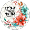ROUND Digital Graphic Design IT'S A FOREVER THING Wedding Gift First Home Sublimation PNG SVG Country Farmhouse Home Decor Wall Art Gift Crafters Delight - JAMsCraftCloset
