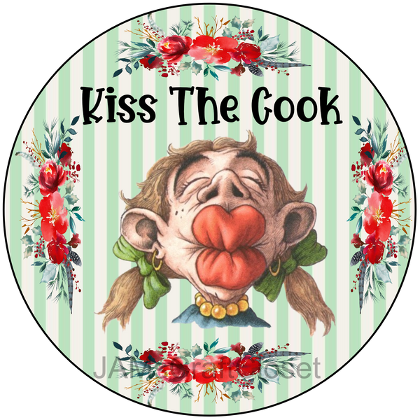 ROUND Digital Graphic Design - KISS THE COOK - Wedding Gift KITCHEN DECOR Sublimation Decoupage PNG SVG PDF JPEG Country Farmhouse Home Decor Gift Crafters Delight - JAMsCraftCloset