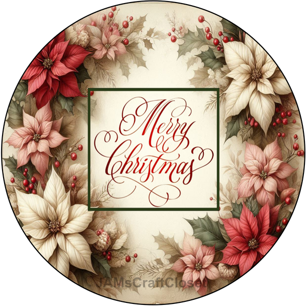 ROUND Digital Graphic Design MERRY CHRISTMAS POINSETTIAS - CHRISTMAS DESIGN PNG-JPEG-PDF-SVG-Decoupage-Sublimation Design Graphic Country Farmhouse Home Decor HOLIDAY Decor Gift Crafters Delight - JAMsCraftCloset