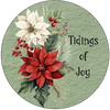 ROUND Digital Graphic Design Poinsettia Tidings Of Joy - CHRISTMAS DESIGN PNG-JPEG-PDF-SVG-Decoupage-Sublimation Design Graphic Country Farmhouse Home Decor HOLIDAY Decor Gift Crafters Delight - JAMsCraftCloset