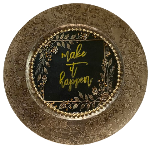 PLATE CHARGER GOLD EMBOSSED FLORAL PLASTIC ROUND DECOUPAGED Upcycled Repurposed Wall Art or Shelf Sitter MAKE IT HAPPEN Home Decor Wedding Gift - JAMsCraftCloset