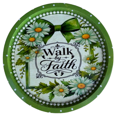 Metal Round Green TRAY Farmhouse Country Daisy Design Wall Art WALK BY FAITH Cottage Chic Victorian Decor Handmade Decoupaged Engagement Wedding Gift Idea &nbsp;- JAMsCraftCloset