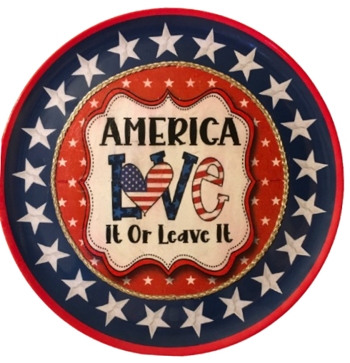 Plastic Round Star TRAY Farmhouse Country Patriotic AMERICA - LOVE IT OR LEAVE IT Wall Art HAPPY FOURTH OF JULY Cottage Chic Victorian Decor Handmade Gift Idea &nbsp;- JAMsCraftCloset