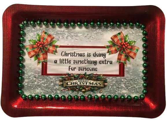 PLASTIC Tray Sparkly RED - CHRISTMAS IS DOING SOMETHING EXTRA FOR SOMEONE - HOLIDAY Wall Art Handmade Decoupaged Upcycled Metal Tray Gift - JAMsCraftCloset