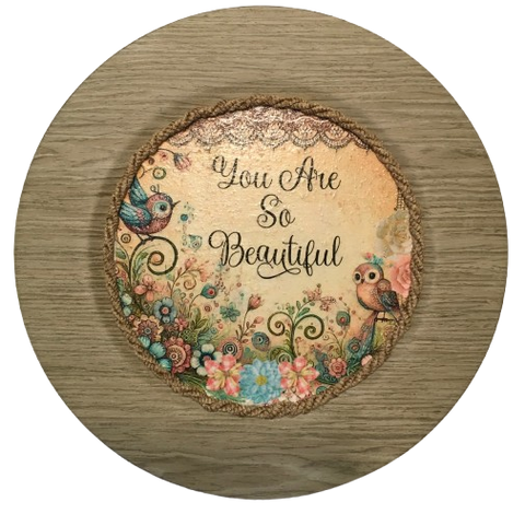 Plastic Light Brown Wood Grain CHARGER PLATE Farmhouse Country Wall Art YOU ARE SO BEAUTIFUL Handmade Valentine's Day Gift Idea - JAMsCraftCloset
