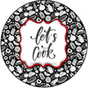 ROUND Digital Graphic Design Black-White-Red - LET'S COOK - Wedding Gift KITCHEN DECOR Sublimation Decoupage PNG SVG PDF JPEG Country Farmhouse Home Decor Gift Crafters Delight - JAMsCraftCloset