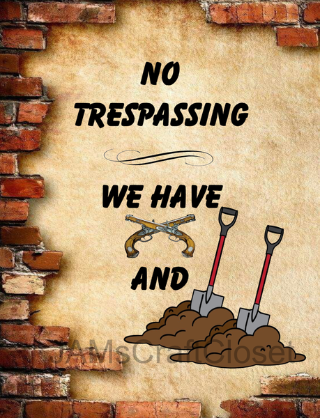 DIGITAL RECTANGLE Graphic Design NO TRESPASSING - WE HAVE GUNS AND SHOVELS - PNG SVG PDF JPEG House Sign Farmhouse Country Home Cabin MAN CAVE Door or Wall Art Decor Gift Crafters Delight HAPPY CRAFTING - JAMsCraftCloset