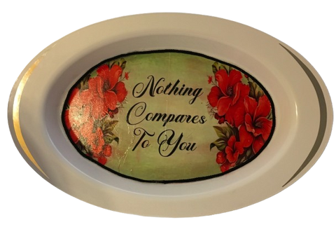 Hard Plastic WHITE and SILVER OVAL TRAY Farmhouse Country Home Decor NOTHING COMPARES TO YOU Wall Art Cottage Chic Bedroom Decor Bar Decor Victorian Decor Handmade Gift Idea &nbsp;- JAMsCraftCloset