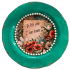 PLATE CHARGER TEAL AQUA PLASTIC ROUND DECOUPAGED Upcycled Repurposed Wall Art or Shelf Sitter WITH YOU I AM HOME Home Decor Wall Art Gift WEDDING - JAMsCraftCloset