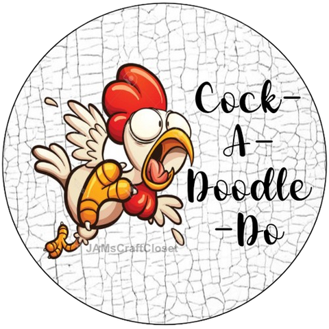ROUND Digital Graphic Design COCK-A-DOODLE-DO 2 Sublimation PNG SVG Lake House Sign Farmhouse Country Home Cabin KITCHEN Wall Art Decor Wreath Design Charger Plates Gift Idea Crafters Delight HAPPY CRAFTING {{ JAMsCraftCloset }}