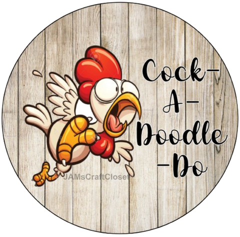 ROUND Digital Graphic Design COCK-A-DOODLE-DO 3 Sublimation PNG SVG Lake House Sign Farmhouse Country Home Cabin KITCHEN Wall Art Decor Wreath Design Charger Plates Gift Idea Crafters Delight HAPPY CRAFTING {{ JAMsCraftCloset }}