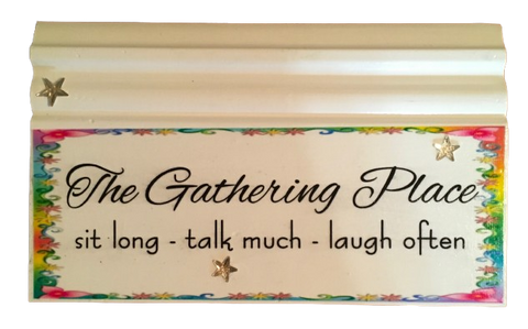 Wood BASEBOARD Wall Art Plaque THE GATHERING PLACE SIGN Rectangle Decoupaged Kitchen Home Decor Gift Idea Positive Saying - JAMsCraftCloset