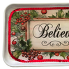 Metal Tray WHITE - CHRISTMAS - BELIEVE -Holly and Berries - HOLIDAY Wall Art Shelf Sitter Handmade Decoupaged Upcycled Metal Tray Gift- JAMsCraftCloset