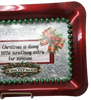 PLASTIC Tray Sparkly RED - CHRISTMAS IS DOING SOMETHING EXTRA FOR SOMEONE - HOLIDAY Wall Art Handmade Decoupaged Upcycled Metal Tray Gift - JAMsCraftCloset