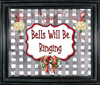 RECTANGLE SHAPED Digital Graphic Design BELLS WILL BE RINGING - PNG SVG Lake House Sign Farmhouse Country Home Cabin HOLIDAY Wall Art Decor Gift Crafters Delight HAPPY CRAFTING - JAMsCraftCloset