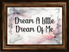 RECTANGLE SHAPED Digital Graphic Design DREAM A LITTLE DREAM OF ME Sublimation PNG SVG Lake House Sign Farmhouse Country Home Cabin Bedroom Wall Art Decor Gift Crafters Delight - JAMsCraftCloset
