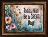 RECTANGLE SHAPED Digital Graphic Design VIBRANT FLORAL - TODAY WILL BE A GREAT DAY - PNG SVG Store or Shop Sign Farmhouse Country Home Cabin Wall Art Decor Gift Crafters Delight HAPPY CRAFTING - JAMsCraftCloset