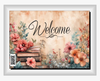DIGITAL RECTANGLE Graphic Design FLORAL WELCOME - PNG SVG Lake House Sign Farmhouse Country Home Cabin Wall Art Shelf Sitter Decor Gift Crafters Delight {{ JAMsCraftCloset }}