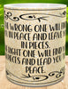 MUG Coffee Full Wrap Sublimation Funny Digital Graphic Design Download THE WRONG ONE WILL FIND YOU IN PEACE SVG-PNG Crafters Delight - Digital Graphic Design - JAMsCraftCloset