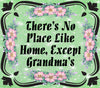 TUMBLER Full Wrap Sublimation Digital Graphic Design MOM and GRANDMA DESIGNS FROM BUNDLE 2 Download THER IS NO PLACE LIKE HOME EXCEPT GRANDMAS SVG-PNG Home Decor Gift Mothers Day Crafters Delight - Digital Graphic Design - JAMsCraftCloset