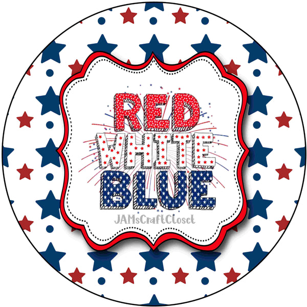 ROUND Digital Graphic Design Patriotic RED WHITE BLUE Sublimation PNG SVG Door Sign Wall Art Wreath Design Entrance Design Crafters Delight HAPPY CRAFTING - Digital Graphic Design - JAMsCraftCloset