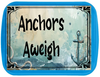 RECTANGLE SHAPED Digital Graphic Design ANCHORS AWEIGH Sublimation PNG SVG Lake House Sign Farmhouse &nbsp;Country Home Cabin BOAT CABIN CRUISER Wall Art Decor Wreath Gift Crafters Delight - JAMsCraftCloset