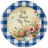 ROUND Digital Graphic Design I'LL STAND BY YOU Wedding Gift First Home Sublimation Decoupage PNG SVG Country Farmhouse Home Decor Wall Art Shelf Sitter Gift Crafters Delight - JAMsCraftCloset