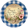 ROUND Digital Graphic Design I WANT TO KNOW WHAT LOVE IS Wedding Gift First Home Sublimation Decoupage PNG SVG Country Farmhouse Home Decor Wall Art Shelf Sitter Gift Crafters Delight - JAMsCraftCloset
