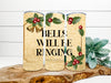 TUMBLER Full Wrap Sublimation Digital Graphic Design Download BELLS WILL BE RINGING SVG-PNG Kitchen Christmas Design Patio Porch Decor Gift Crafters Delight - Digital Graphic Design - JAMsCraftCloset