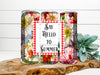 TUMBLER Full Wrap Sublimation Digital Graphic Design Download SAY HELLO TO SUMMER SVG-PNG Kitchen Patio Porch Decor Gift Picnic Crafters Delight - Digital Graphic Design - JAMsCraftCloset