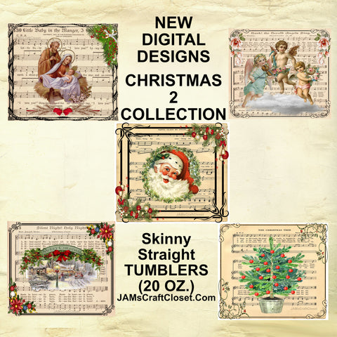 BUNDLE TUMBLER Full Wrap CHRISTMAS DESIGNS 2 Sayings Quotes Graphic Design Downloads SVG PNG JPEG Files Sublimation Vintage Design Sheet Music Songs Crafters Delight - DIGITAL GRAPHIC DESIGNS - JAMsCraftCloset