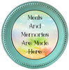 DIGITAL ROUND Graphic Design MEALS AND MEMORIES ARE MADE HERE 1 - Sublimation Decoupage PNG SVG Country Farmhouse Home Decor KITCHEN Sign Shelf Sitter Wall Art Decor Gift Crafters Delight - JAMsCraftCloset