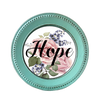 ROUND Digital Graphic Design HOPE Sublimation PNG SVG Country Farmhouse Sign Bedroom Child's Room Wall Art Decor Wreath Design Love Gift Crafters Delight HAPPY CRAFTING {{ JAMsCraftCloset }}