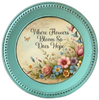 ROUND Digital Graphic Design WHERE FLOWERS BLOOM SO DOES HOPE Floral Wedding Gift First Home Sublimation Decoupage PNG SVG Country Farmhouse Home Decor Wall Art Shelf Sitter Gift Crafters Delight - JAMsCraftCloset