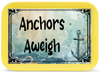 RECTANGLE SHAPED Digital Graphic Design ANCHORS AWEIGH Sublimation PNG SVG Lake House Sign Farmhouse &nbsp;Country Home Cabin BOAT CABIN CRUISER Wall Art Decor Wreath Gift Crafters Delight - JAMsCraftCloset