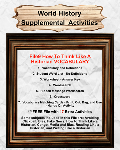 World History 9 HOW TO THINK LIKE A HISTORIAN Teacher Resource Supplemental Vocabulary Activities -Clickbait-Bias-Fake News-Historian-Congo-Media-FREE Activities Included- JAMsCraftCloset