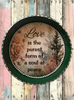 Cake Pan Forrest Green LOVE IS THE PUREST FORM Farmhouse Country Forrest and Pink Roses Wall Art Handmade Hand Painted Repurposed Upcycled Gift Idea Crafters Delight {{ JAMsCraftCloset }}